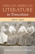 Cover: African American Literature in Transition, 1900-1910: Volume 7 - Cambridge University Press