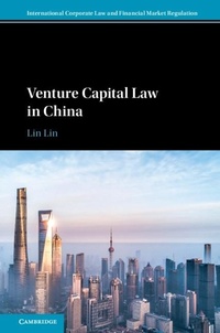 Enlarge image Cover: Venture Capital Law in China - Cambridge University Press