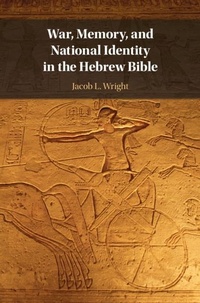 Enlarge image Cover: War, Memory, and National Identity in the Hebrew Bible - Cambridge University Press