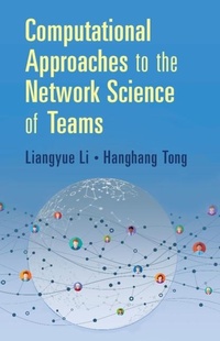 Enlarge image Cover: Computational Approaches to the Network Science of Teams - Cambridge University Press