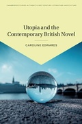 Cover: Utopia and the Contemporary British Novel - Cambridge University Press
