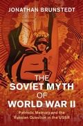 Cover: Soviet Myth of World War II - Cambridge University Press