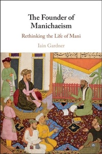 Enlarge image Cover: Founder of Manichaeism - Cambridge University Press