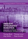 Cover: Ambient Integrated Robotics - Cambridge University Press