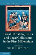 Cover: Great Christian Jurists and Legal Collections in the First Millennium - Cambridge University Press