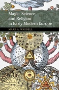 Cover: Magic, Science, and Religion in Early Modern Europe - Cambridge University Press