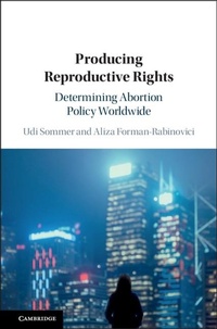 Enlarge image Cover: Producing Reproductive Rights - Cambridge University Press