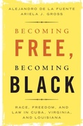 Cover: Becoming Free, Becoming Black - Cambridge University Press