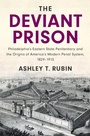 Cover: Deviant Prison - Cambridge University Press