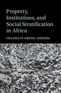 Cover: Property, Institutions, and Social Stratification in Africa - Cambridge University Press