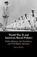 Cover: World War II and American Racial Politics - Cambridge University Press