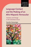 Cover: Language Contact and the Making of an Afro-Hispanic Vernacular - Cambridge University Press