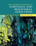 Cover: Cambridge Handbook of Substance and Behavioral Addictions - Cambridge University Press