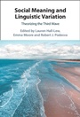 Cover: Social Meaning and Linguistic Variation - Cambridge University Press
