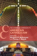 Cover: Cambridge Companion to American Catholicism - Cambridge University Press