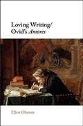 Cover: Loving Writing/Ovid's Amores - Cambridge University Press