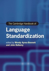 Enlarge image Cover: Cambridge Handbook of Language Standardization - Cambridge University Press