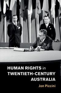 Enlarge image Cover: Human Rights in Twentieth-Century Australia - Cambridge University Press