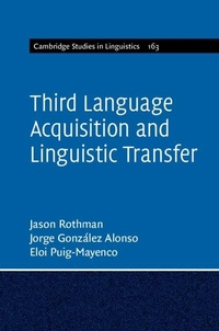 Enlarge image Cover: Third Language Acquisition and Linguistic Transfer - Cambridge University Press