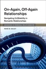 Cover: On-Again, Off-Again Relationships - Cambridge University Press
