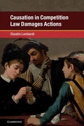 Cover: Causation in Competition Law Damages Actions - Cambridge University Press