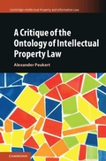 Cover: Critique of the Ontology of Intellectual Property Law - Cambridge University Press