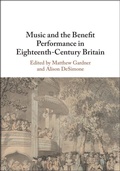 Cover: Music and the Benefit Performance in Eighteenth-Century Britain - Cambridge University Press