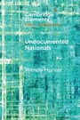 Cover: Undocumented Nationals - Cambridge University Press