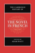 Cover: Cambridge History of the Novel in French - Cambridge University Press