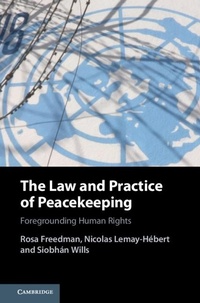 Enlarge image Cover: Law and Practice of Peacekeeping - Cambridge University Press