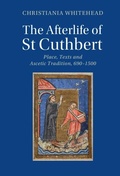 Cover: Afterlife of St Cuthbert - Cambridge University Press