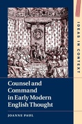 Cover: Counsel and Command in Early Modern English Thought - Cambridge University Press