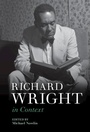 Cover: Richard Wright in Context - Cambridge University Press