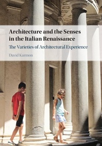 Abbildung von: Architecture and the Senses in the Italian Renaissance - Cambridge University Press