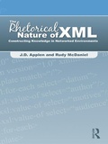 Cover: The Rhetorical Nature of XML - Routledge