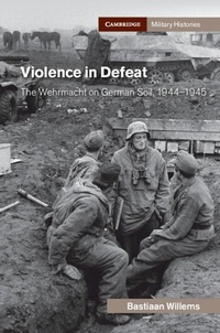 Enlarge image Cover: Violence in Defeat - Cambridge University Press