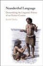 Cover: Neanderthal Language - Cambridge University Press