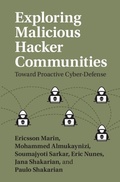 Cover: Exploring Malicious Hacker Communities - Cambridge University Press