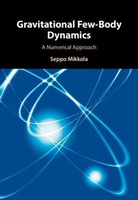 Abbildung von: Gravitational Few-Body Dynamics - Cambridge University Press