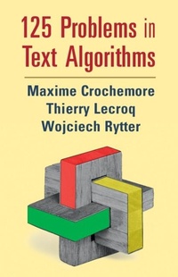 Enlarge image Cover: 125 Problems in Text Algorithms - Cambridge University Press