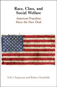 Enlarge image Cover: Race, Class, and Social Welfare - Cambridge University Press