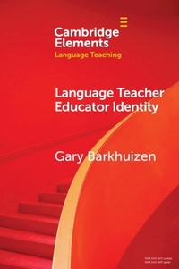 Enlarge image Cover: Language Teacher Educator Identity - Cambridge University Press