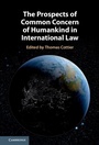 Cover: Prospects of Common Concern of Humankind in International Law - Cambridge University Press