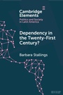 Cover: Dependency in the Twenty-First Century? - Cambridge University Press