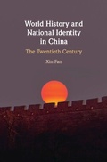 Cover: World History and National Identity in China - Cambridge University Press