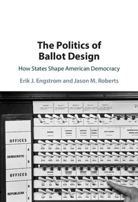 Enlarge image Cover: Politics of Ballot Design - Cambridge University Press