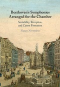 Cover: Beethoven's Symphonies Arranged for the Chamber - Cambridge University Press