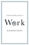 Cover: Philosopher Looks at Work - Cambridge University Press