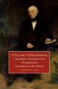Cover: William Wordsworth, Second-Generation Romantic - Cambridge University Press