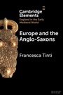 Cover: Europe and the Anglo-Saxons - Cambridge University Press